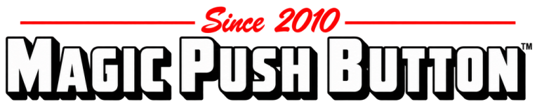 Magic Push Button — Since 2010